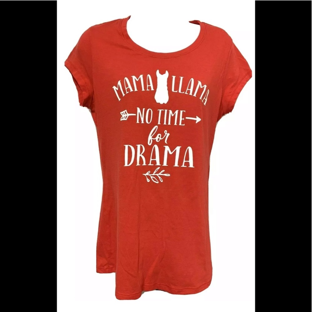 Mama Llama No Time For Your Drama Red Tee T-Shirt